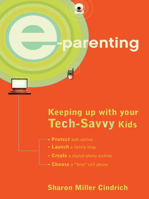 Title details for E-Parenting by Sharon Miller Cindrich - Available